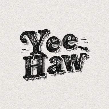 A vintage tattoo typography, western style, of the words "Yee Haw" isolated on white background, hand drawn doodle Illustration in the style of Sailor Jerry, black and white  rofile 2shval5