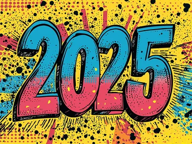 2025 typography in a comic book style, with bold primary colors, halftone shading, and action-filled backgrounds. Numbers are outlined in fat black lines with fun sound effects like Bang! or Pop! for a lively New Years poster.",