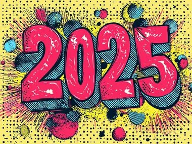 2025 typography in a comic book style, with bold primary colors, halftone shading, and action-filled backgrounds. Numbers are outlined in fat black lines with fun sound effects like Bang! or Pop! for a lively New Years poster.",