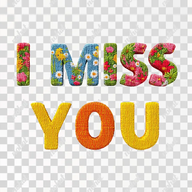 PNG 3D Fabric Style 'I Miss You' Typography