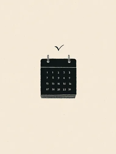 A calendar page with a small checkmark on one date, minimal black and white line drawing, elegant ink sketch style, no color, no shading, no texture, no paper grain, clean white background, plenty of negative space  3319479672